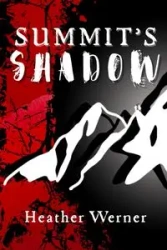 Summit's Shadow - Werner Heather