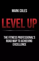 Level Up - Mark Coles
