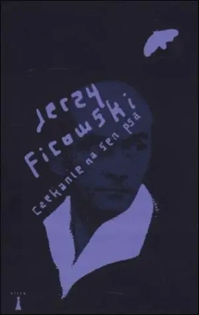 Czekanie na sen psa - Jerzy Ficowski