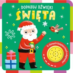 Święta. Dopasuj dźwięki - Opracowanie zbiorowe