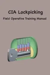 CIA Lock Picking - Agency Central Intelligence