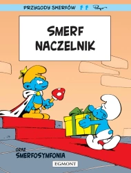 Smerfy. Smerf Naczelnik - Peyo, Yvan Delporte