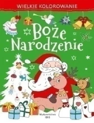 Wielkie kolorowanie. Boże Narodzenie - praca zbiorowa