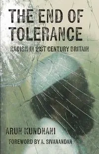 The End of Tolerance - Kundnani Arun