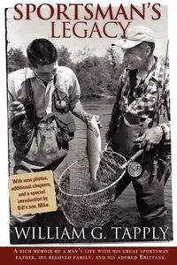 Sportsman's Legacy - William Tapply