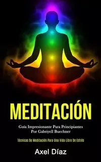 Meditación - Díaz Axel