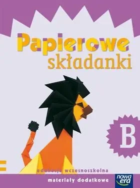 Szkoła na miarę. Papierowe składanki B NE - Dorota Dziamska