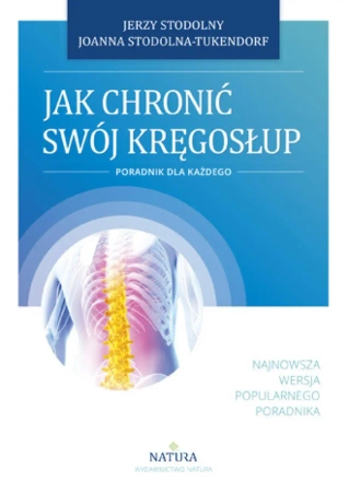 eBook Jak chronić swój kręgosłup - Jerzy Stodolny, Joanna Stodolna - Tukendorf epub mobi