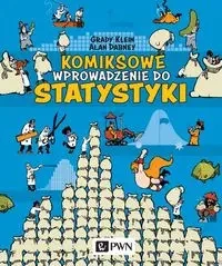 Komiksowe wprowadzenie do statystyki - Grady Klein, Alan Dabney