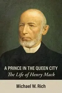A Prince in the Queen City - Rich Michael