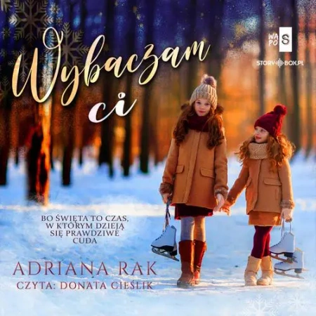 audiobook Wybaczam ci - Adriana Rak