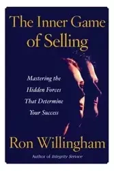 INNER GAME OF SELLING THE - WILLINGHAM
