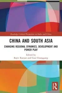 China and South Asia - Ranjan Rajiv