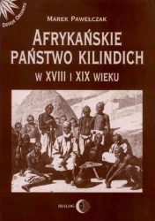 eBook Afrykańskie państwo Kilindich w XVIII i XIX wieku - Marek Pawełczak epub