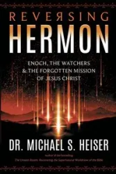 Reversing Hermon - Michael S. Heiser