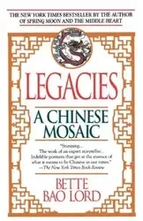 Legacies - Bette Bao Lord