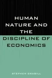 Human Nature and the Discipline of Economics - Patricia Donohue-White