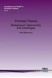 Process Theory - Fred Niederman
