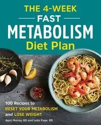 The 4-Week Fast Metabolism Diet Plan - Murray April