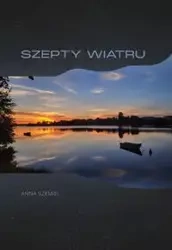 Szepty wiatru - Anna Szemiel