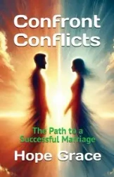 Confront Conflicts - Grace Hope