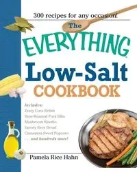 The Everything Low Salt Cookbook Book - Pamela Hahn Rice