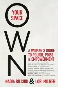 OWN YOUR SPACE - Nadia Bilchik