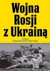 Wojna Rosji z Ukrainą - praca zbiorowa