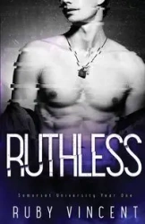 Ruthless - Vincent Ruby