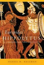 Euripides' Hippolytus - Hannah M. Roisman