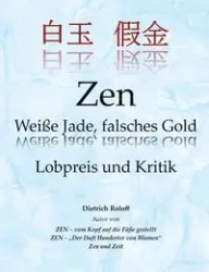 Zen Weiße Jade, falsches Gold - Roloff Dietrich