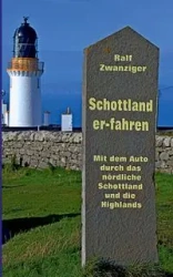 Schottland er-fahren - Zwanziger Ralf