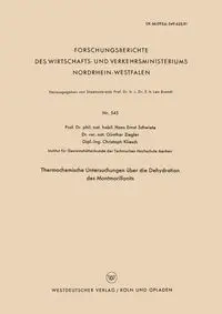 Thermochemische Untersuchungen über die Dehydration des Montmorillonits - Schwiete Hans-Ernst