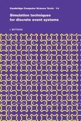 Simulation Techniques for Discrete Event Systems - Mitrani I.