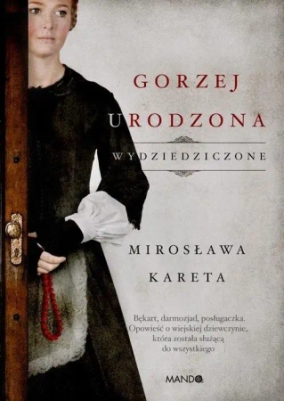 Gorzej urodzona DL - Mirosława Kareta