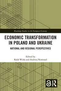 Economic Transformation in Poland and Ukraine - Wisła Rafał