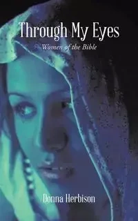 Through My Eyes - Donna Herbison