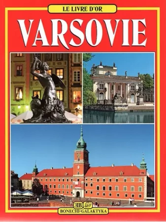 Warszawa. Złota księga wer. francuska - Tamara Łozińska