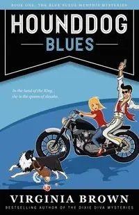 Hound Dog Blues - Virginia Brown