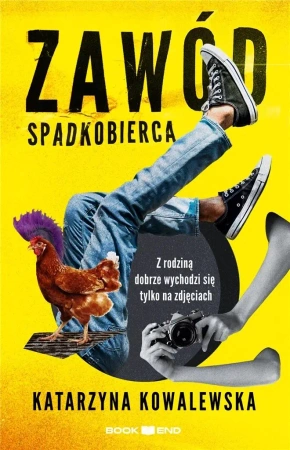 Zawód spadkobierca - Katarzyna Kowalewska