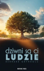 eBook Dziwni są ci ludzie - Bernard Grynholc epub mobi