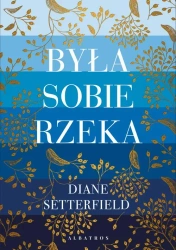 eBook BYŁA SOBIE RZEKA… - Diane Setterfield epub mobi