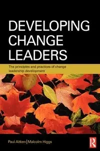 Developing Change Leaders - Paul Aitken