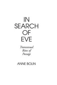 In Search of Eve - Anne Bolin