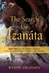 The Search for Tzanáta - Wendy Gillissen