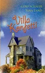 Villa Konfetti - Sina Land