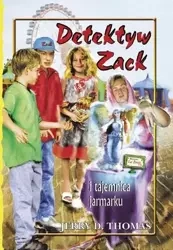 Detektyw Zack i tajemnica jarmarku T.7 - Jerry Thomas D.