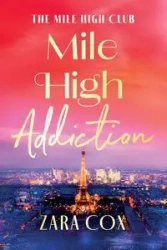 Mile High Addiction - Cox Zara