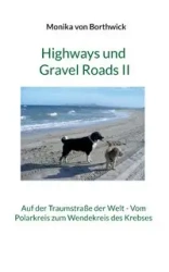 Highways und Gravel Roads II - von Monika Borthwick