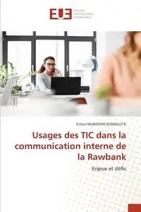 Usages des TIC dans la communication interne de la Rawbank - MUKOSHO KUMALUTA Fiston